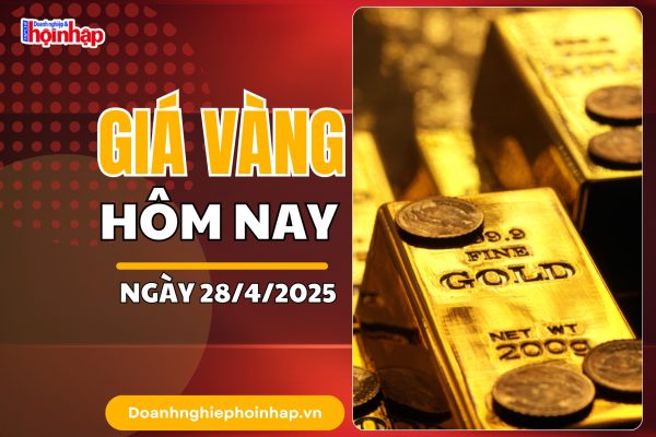Giá Vàng Hôm Nay 28-04-2025