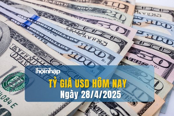 Tỷ Giá USD Hôm Nay 28-04-2025